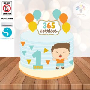 Arquivo de Corte Topo de Bolo 365 Sorrisos #006