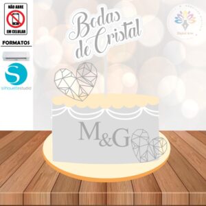 Arquivo Topo de Bolo Bodas de Cristal #01